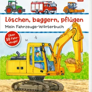 Löschen, baggern, pflügen: Mein Fahrzeuge-Wörterbuch | COP65080 Sale